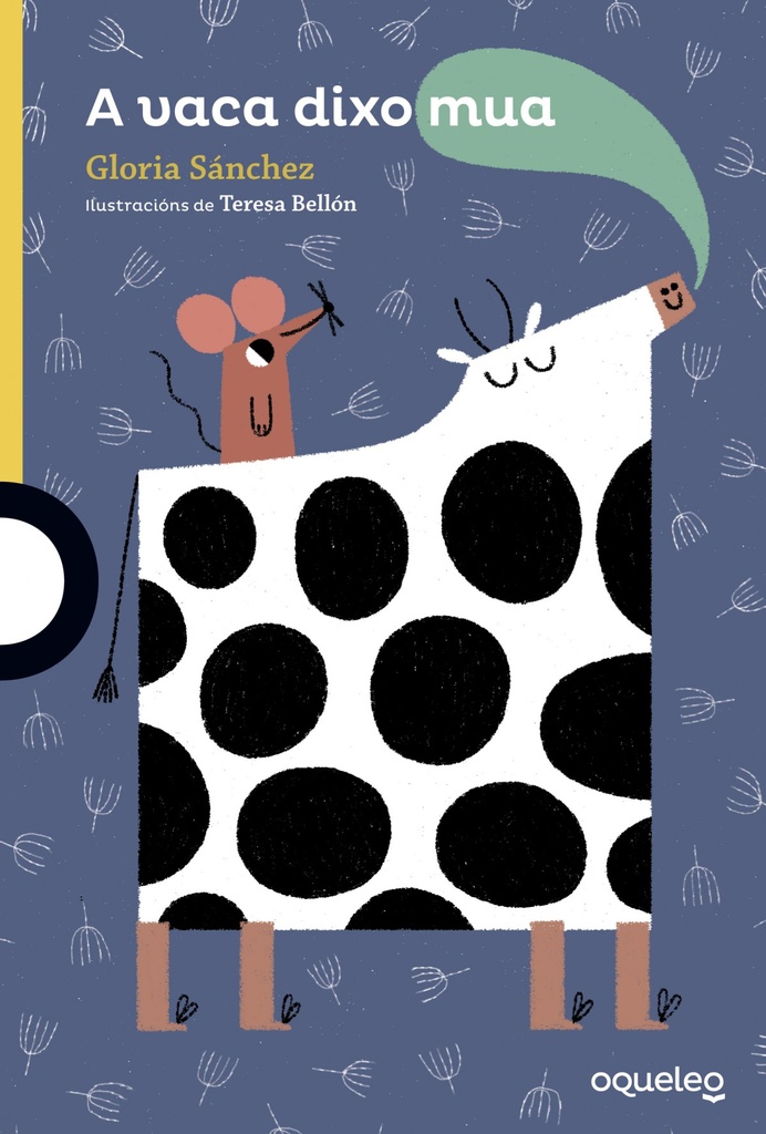 [9788416834976] A vaca dixo mua