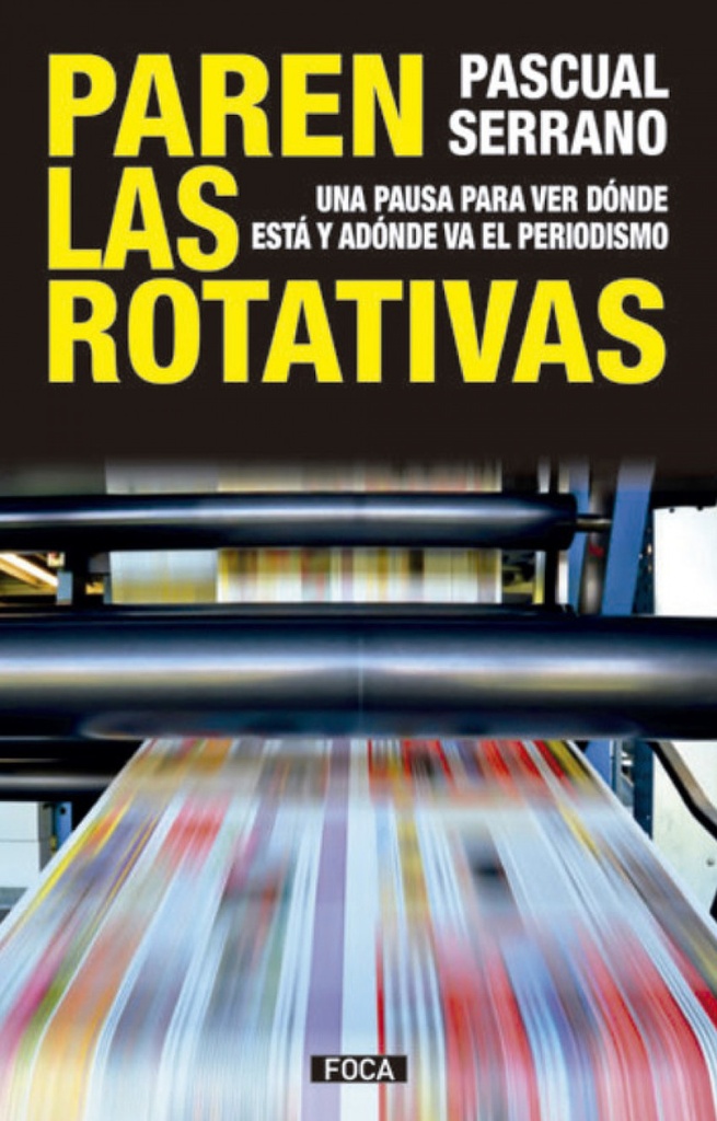 [9788416842445] Paren las Rotativas