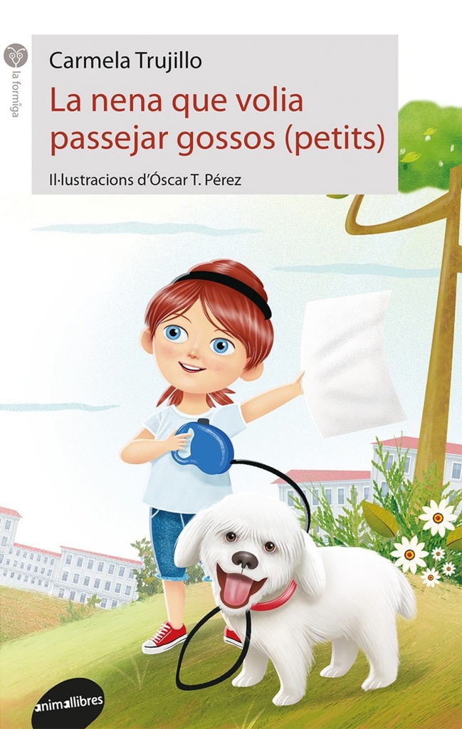 La Nena que Volia Passejar Gossos