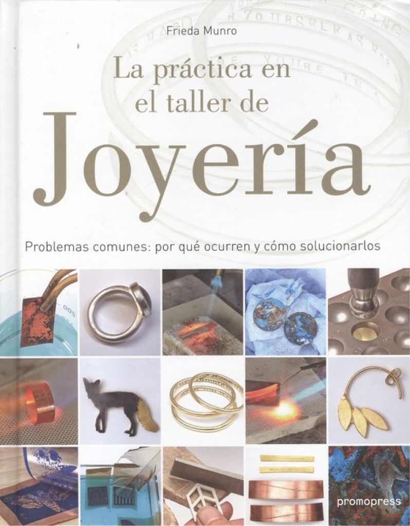 [9788416851706] La Práctica en el Taller de Joyería