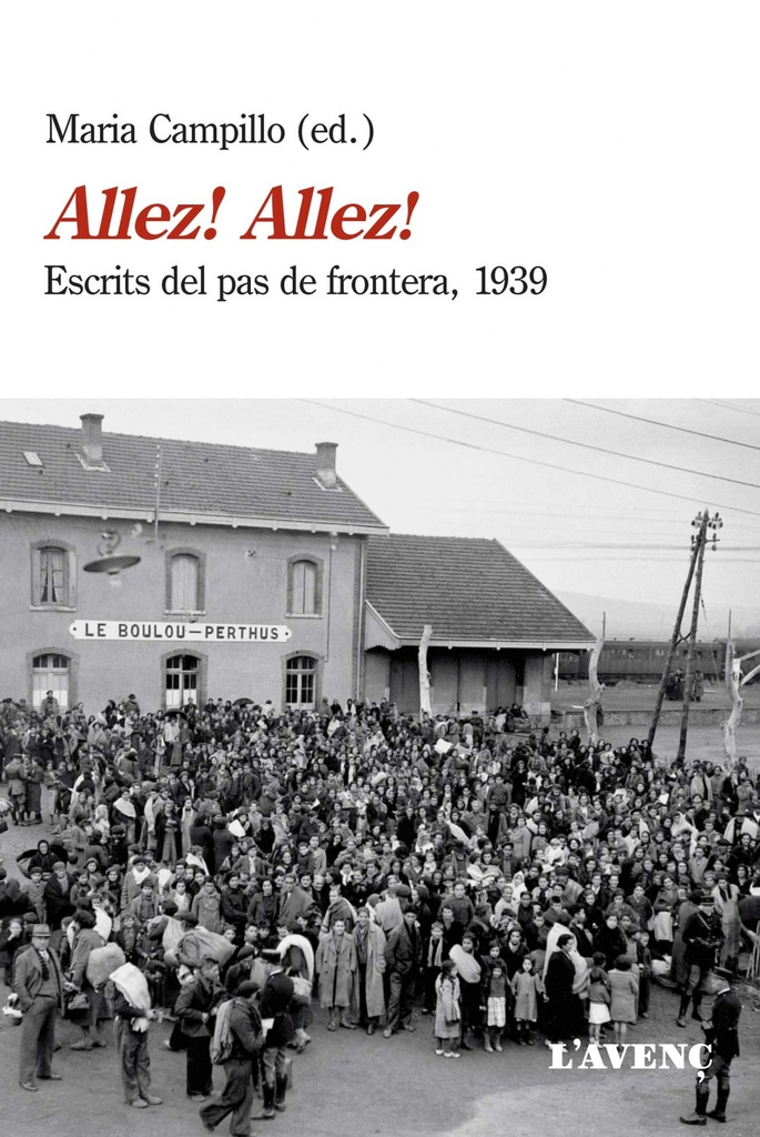 [9788416853328] Allez! Allez!: Escrits del Pas Frontera 1939