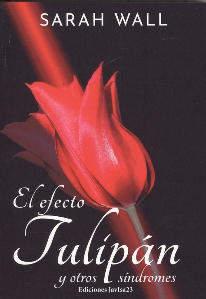 [9788416887743] El Efecto Tulipán