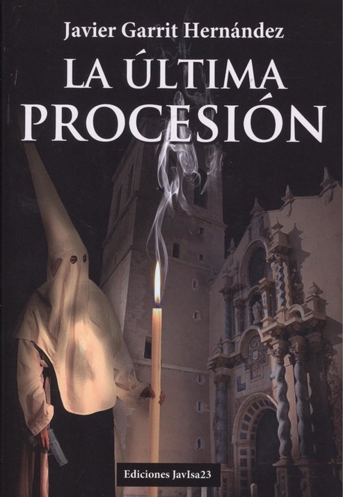 [9788416887804] La Última Procesión