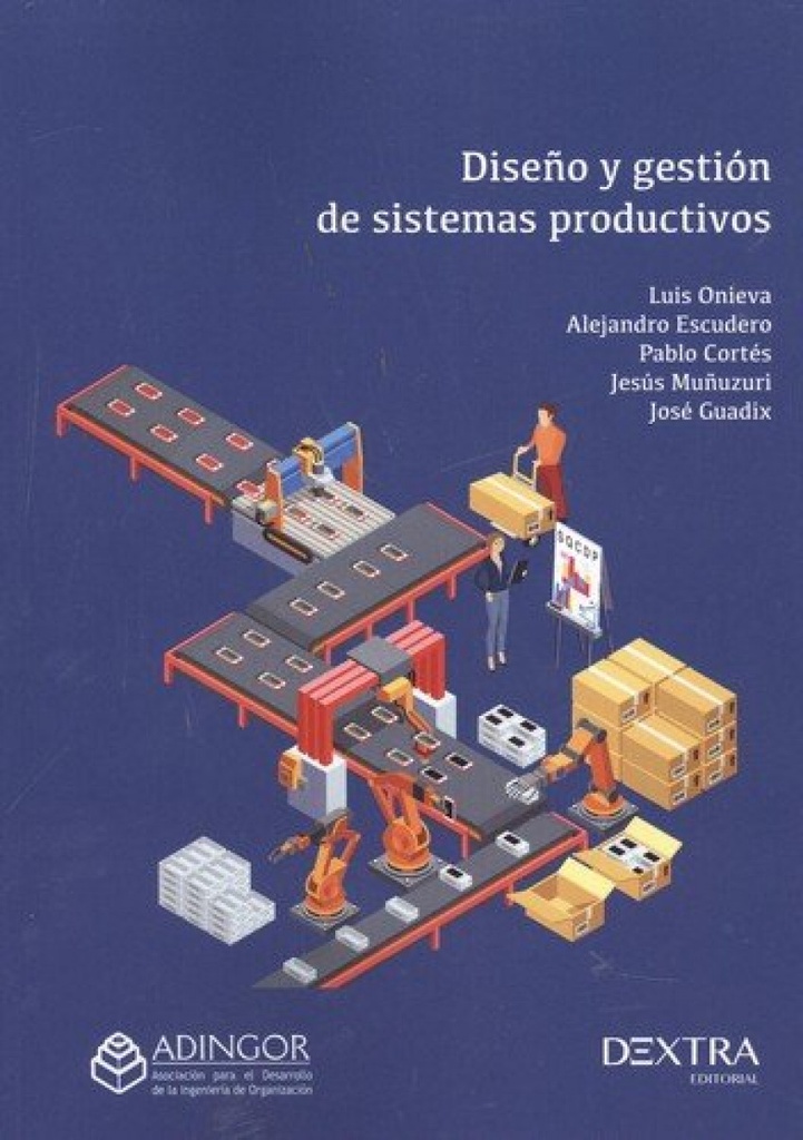 [9788416898343] Diseño y Gestión de Sistemas Productivos