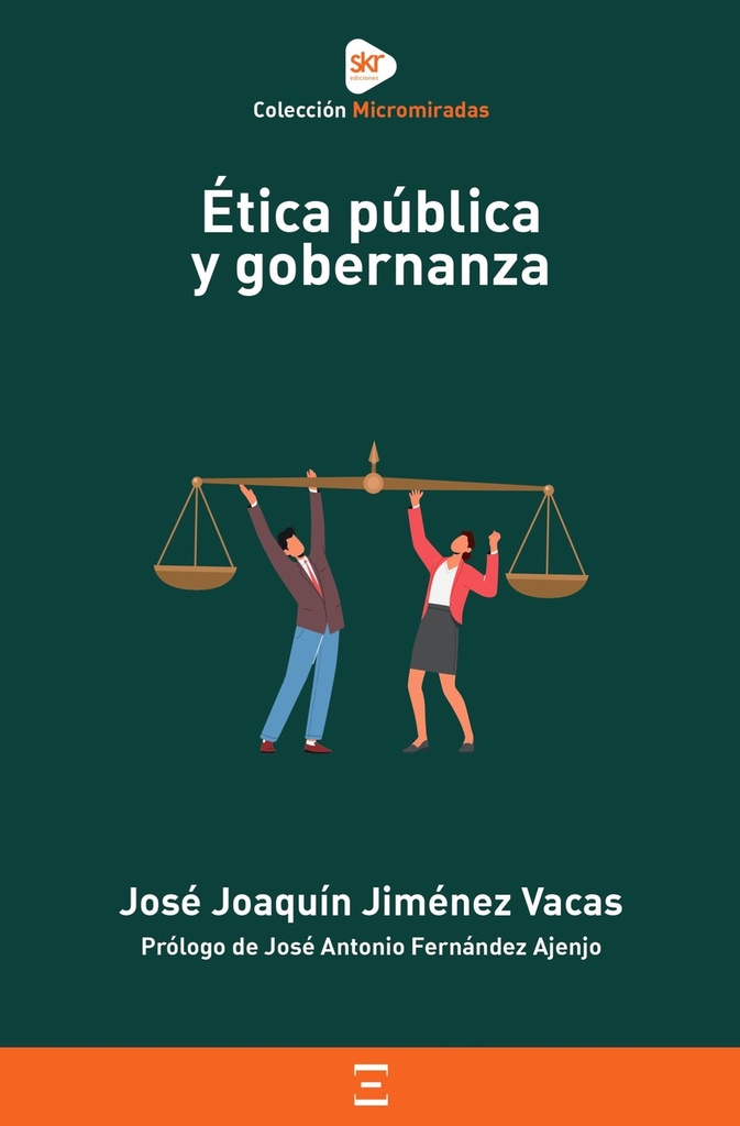 [9788416898701] Ética Pública y Gobernanza