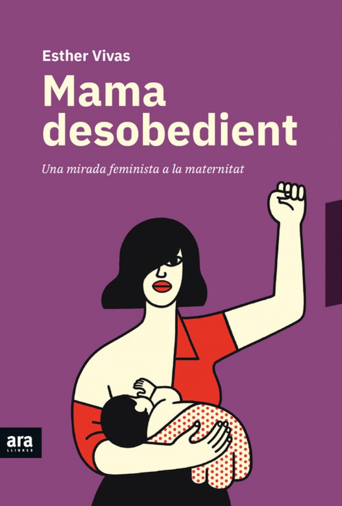 Mama Desobedient