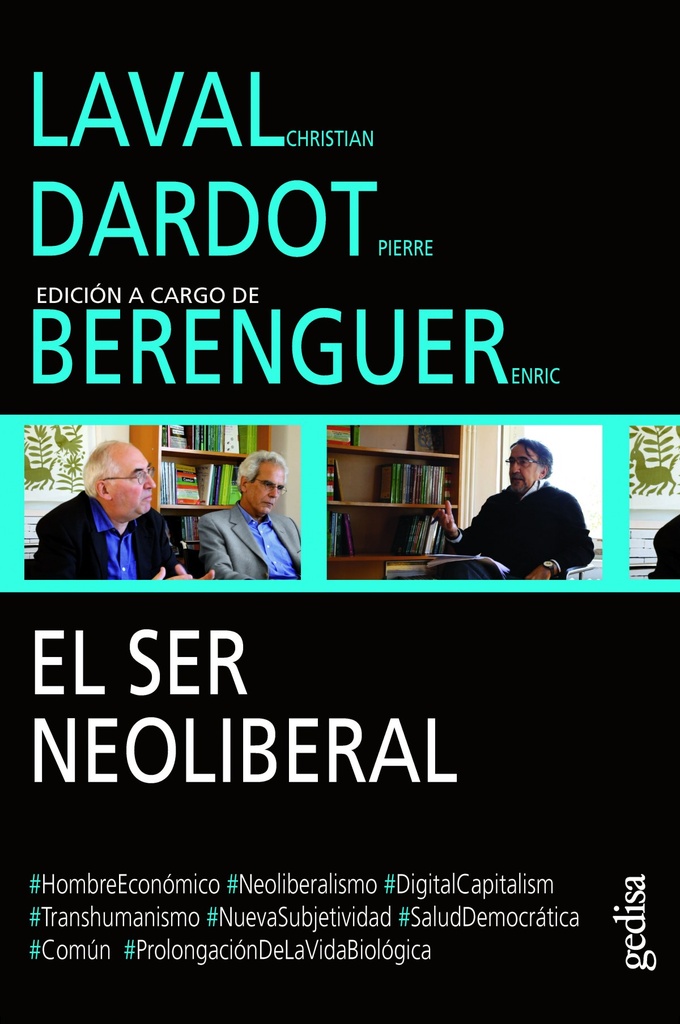 El Ser Neoliberal