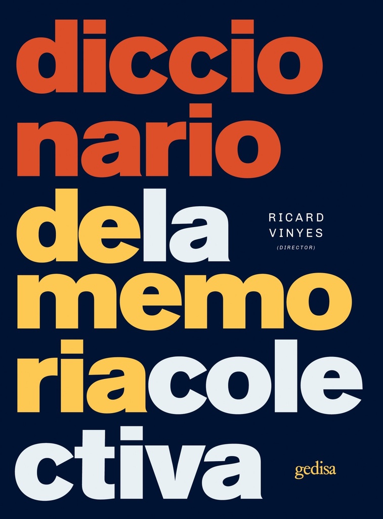 [9788416919345] Diccionario de la Memoria Colectiva