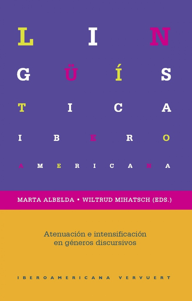 [9788416922147] Atenuación e Intensificación Generos Discursivos