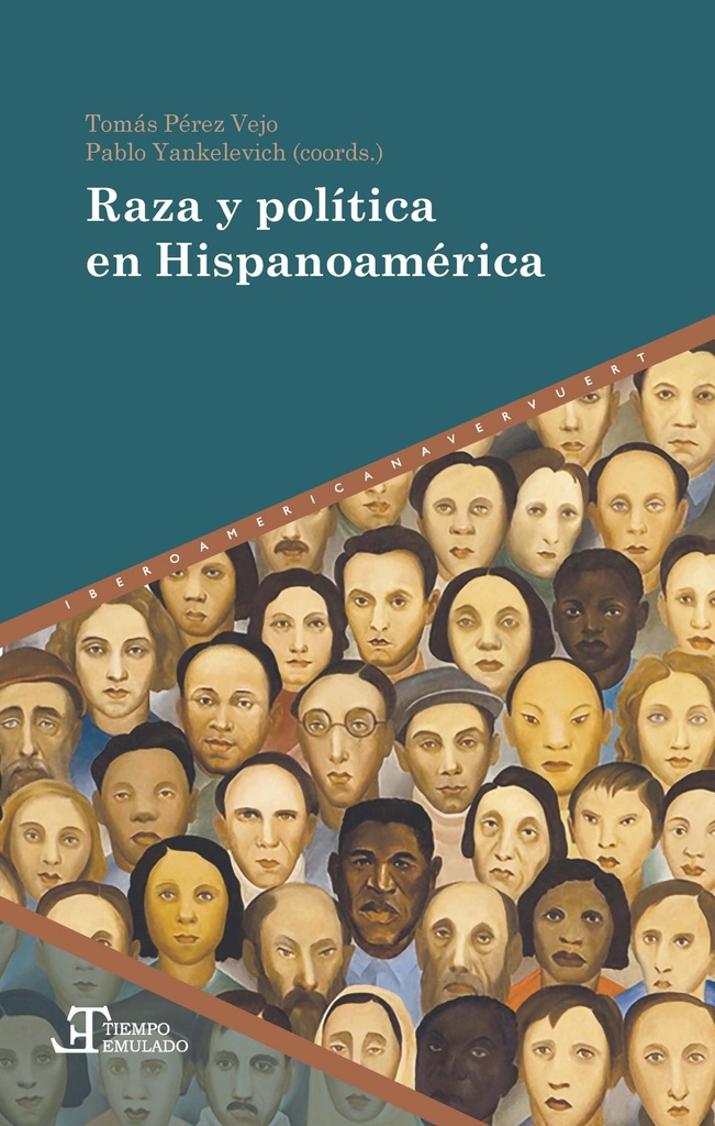[9788416922444] Raza y Política en Hispanoamèrica