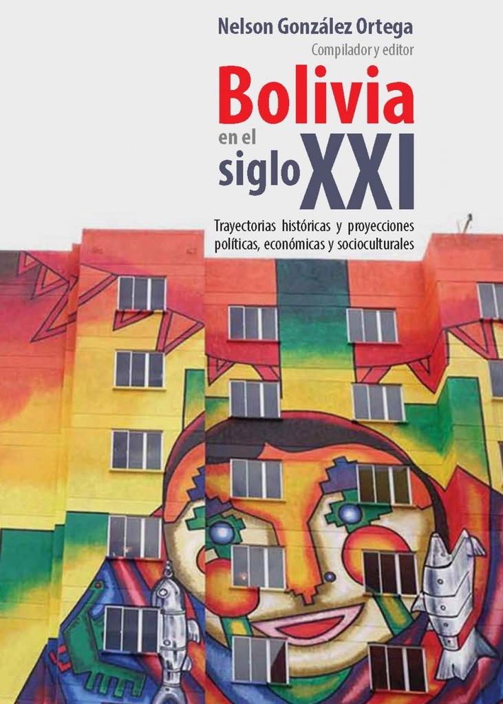 [9788416922673] Bolibia en el Siglo XXI