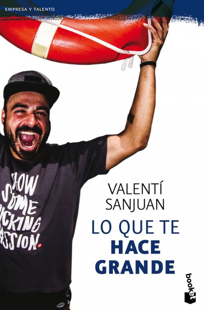 [9788416928064] Lo que Te Hace Grande