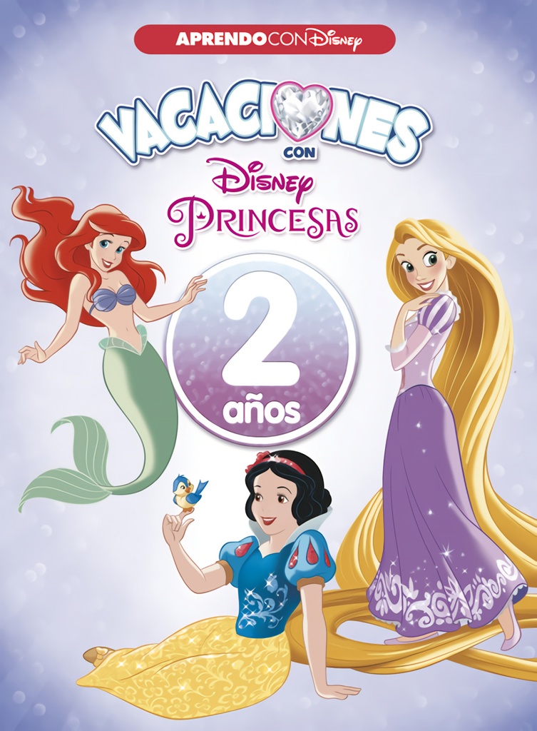 [9788416931545] Vacaciones con Princesas 2 Años 2018