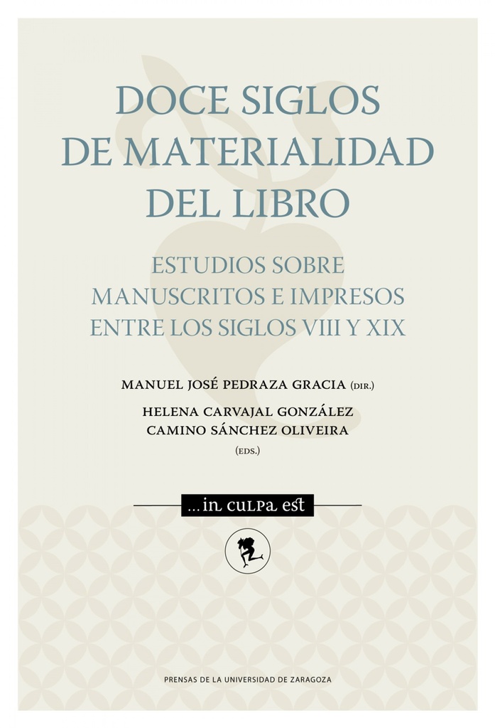 [9788416935635] Doce Siglos de Materialidad del Libro