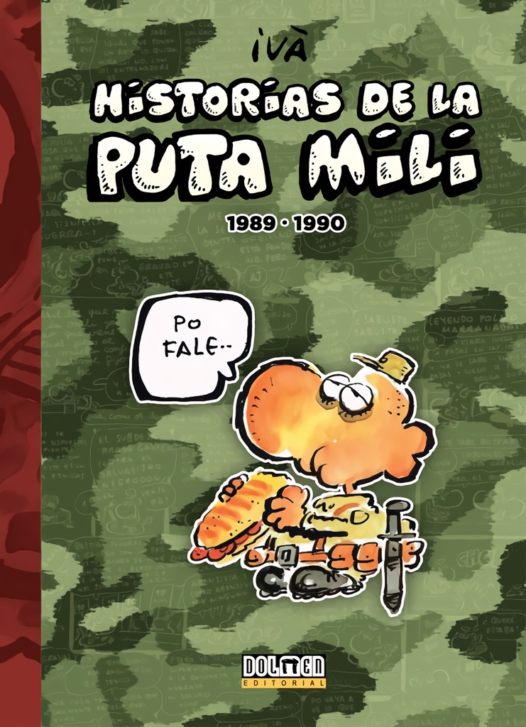 [9788416961054] Historias Puta Mili 1989-1990