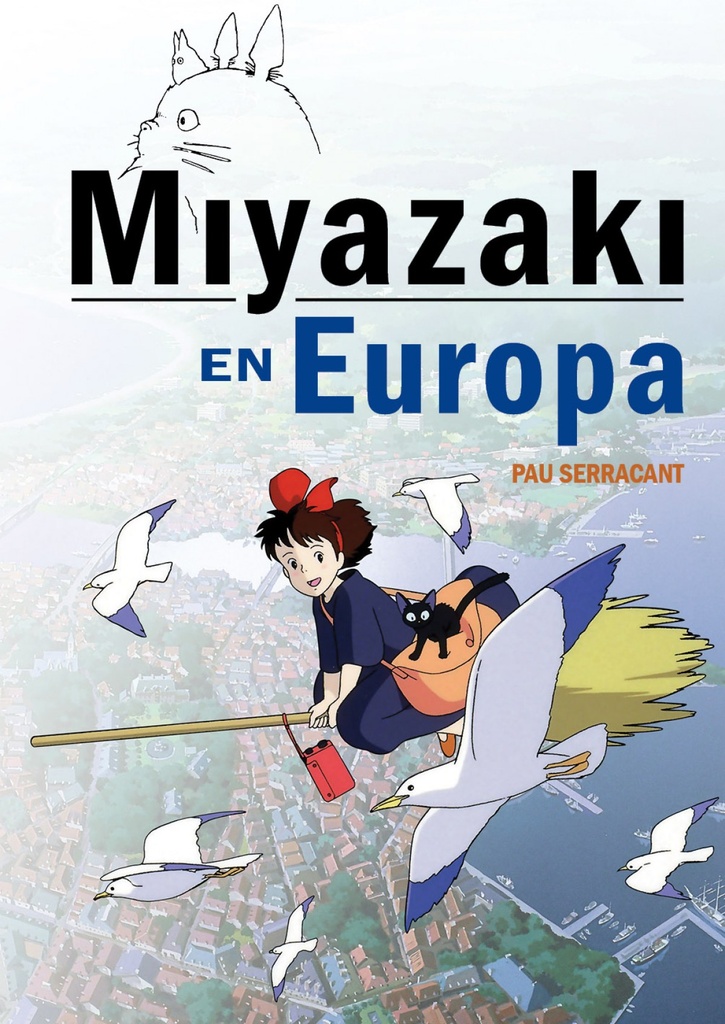 [9788416961146] Miyazaki en Europa