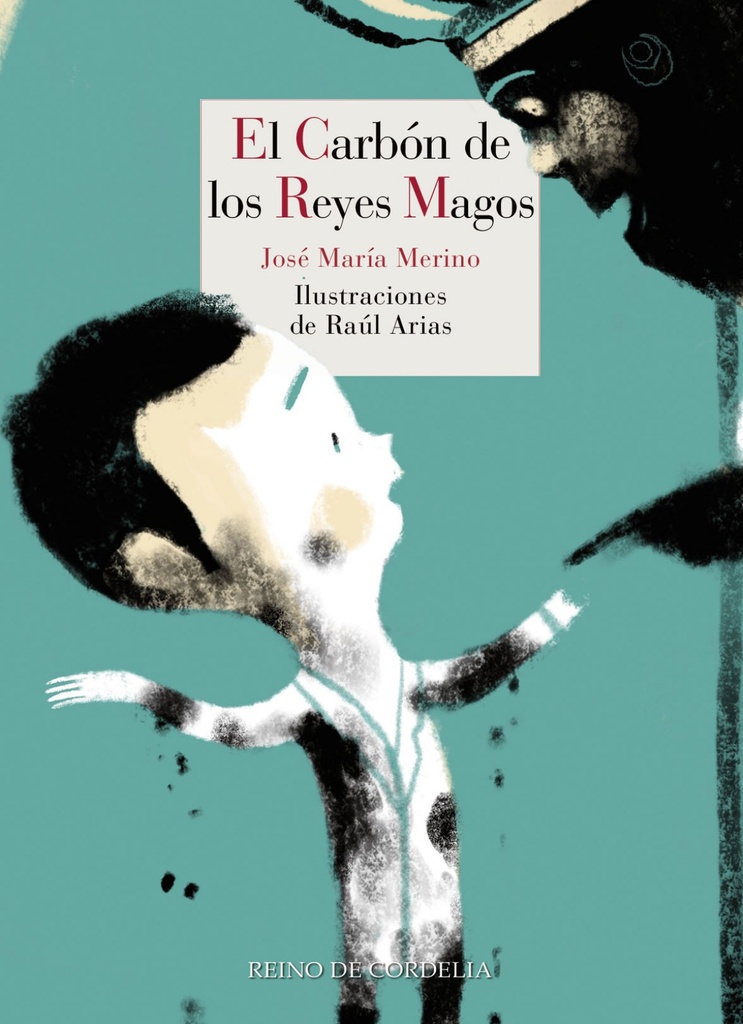 [9788416968664] El Carbón de los Reyes Magos