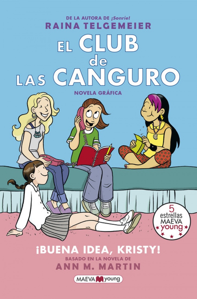 ¡Buena idea, Kristy!