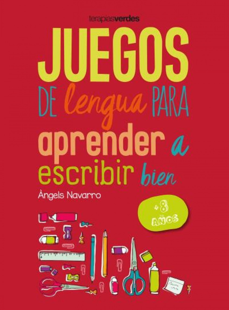 [9788416972647] Juegos de Lengua para Aprender a Escribir Bien