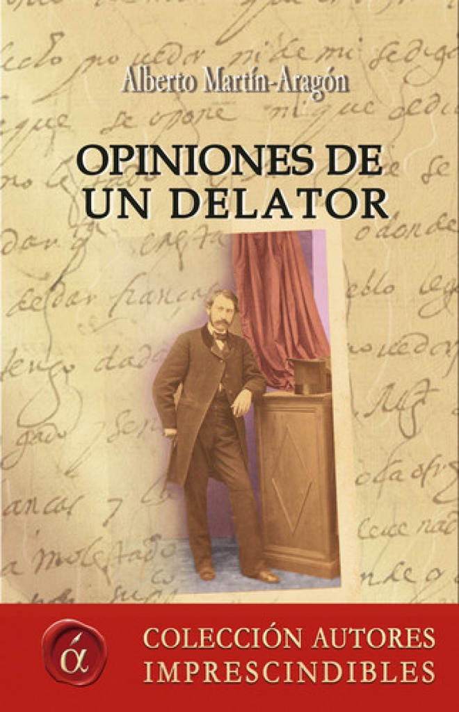 [9788417005160] Opiniones de un delator