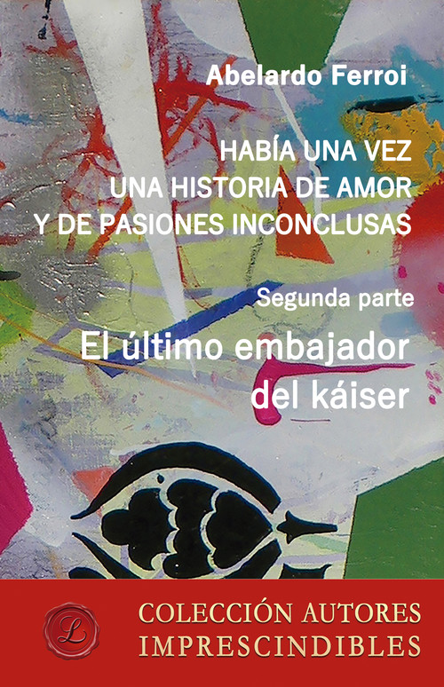 [9788417005900] El último embajador del káiser