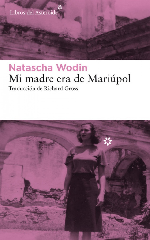 [9788417007782] Mi Madre Era de Mariúpol