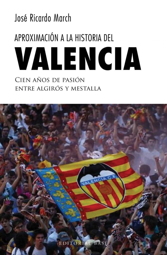 [9788417064884] Aproximación a la Historia del Valencia