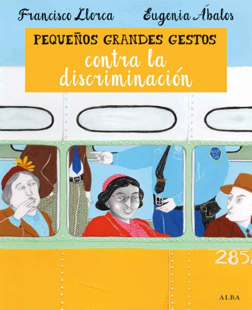 [9788490651421] Pequeños grandes gestos contra la discriminación