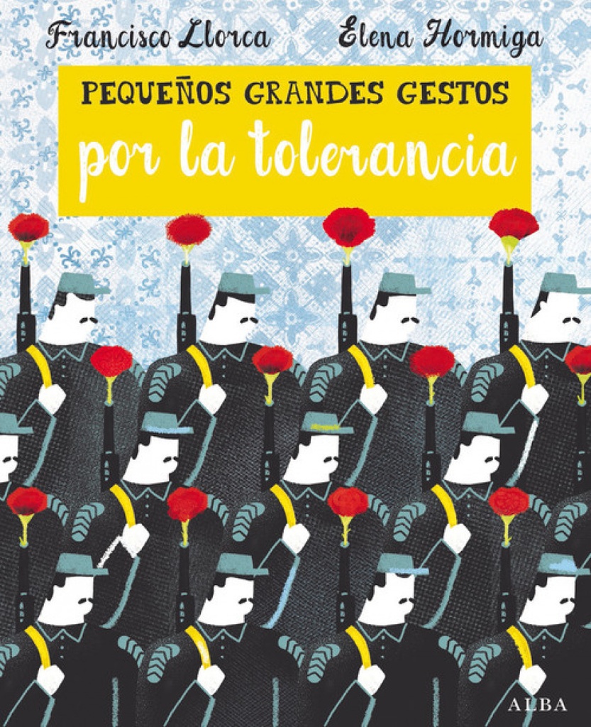 [9788490652374] Pequeños Grandes Gestos por la tolerancia