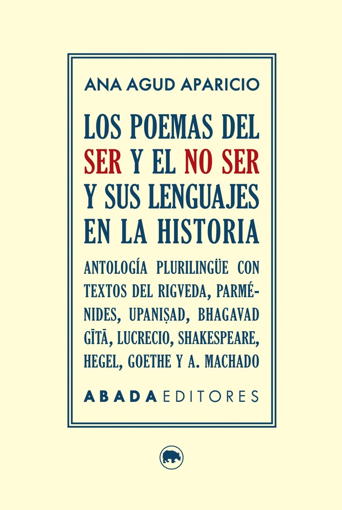 [9788416160860] Los poemas del ser y el no ser y sus lenguajes en la historia