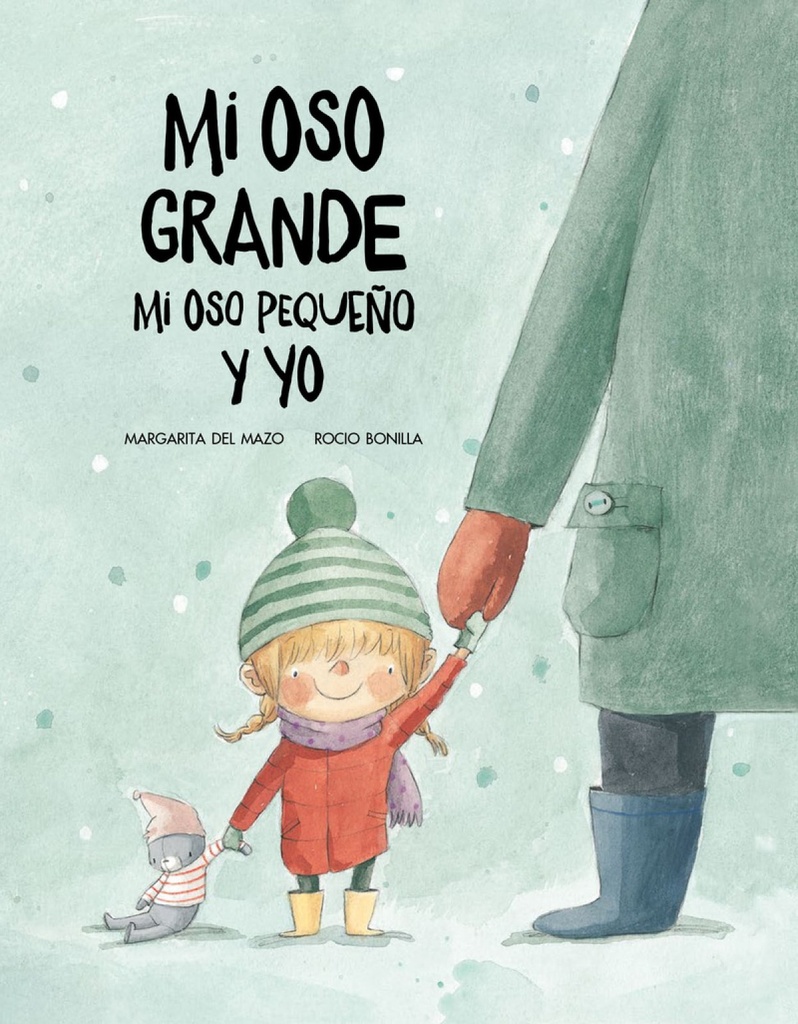 [9788417123499] Mi Oso Grande, Mi Oso Pequeño y Yo