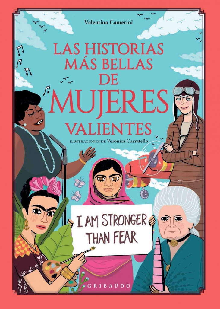 [9788417127473] Las Historias Más Bellas Sobre Mujeres Valientes