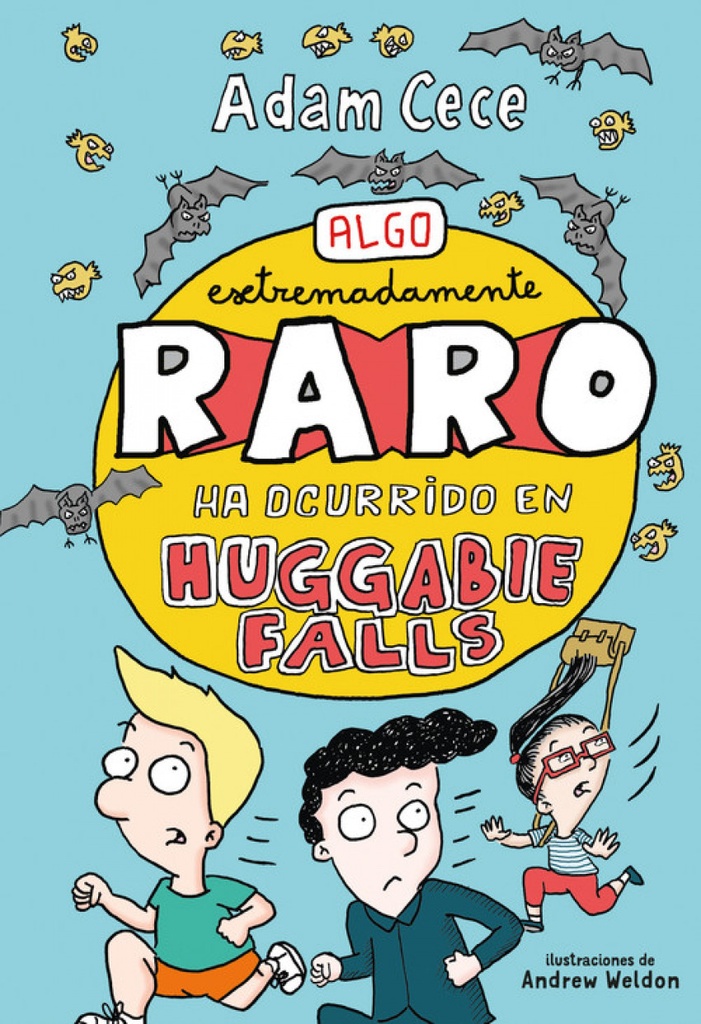 [9788417128272] Algo Extremadamente Raro Ha Ocurrido en Huggabie Falls
