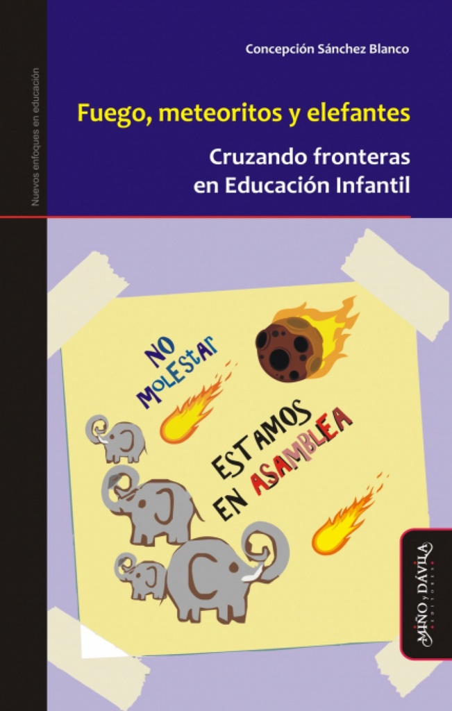[9788417133191] Fuego, Meteoritos y Elefantes