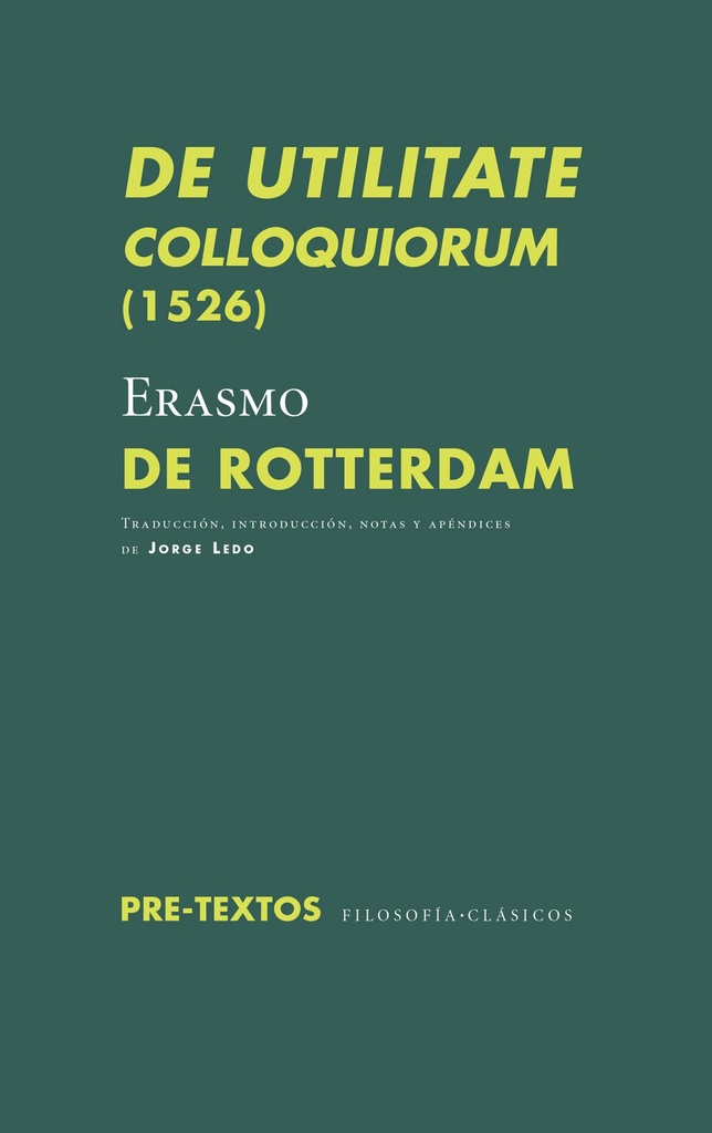 [9788417143732] De Utilitate Colloquiorum 1526