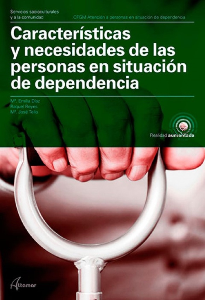 [9788417144548] Características y Necesidades de las Personas en Situación de Dependencia