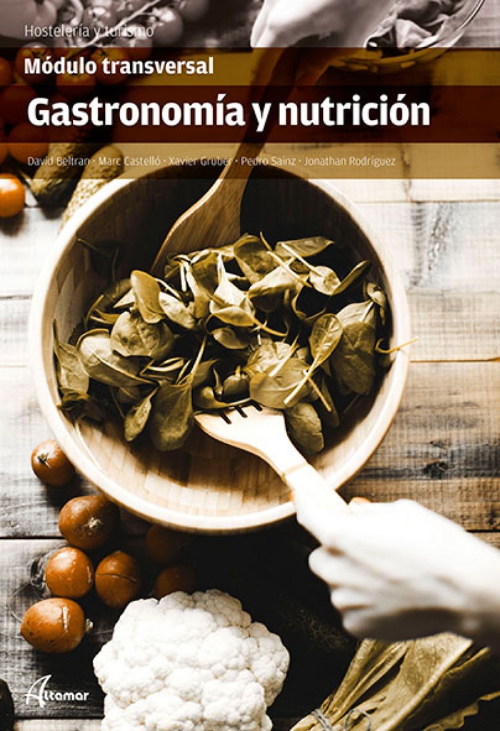 [9788417144623] Gastronomía y Nutrición