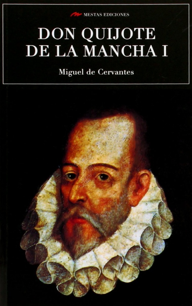 [9788492892983] Don Quijote de la Mancha I