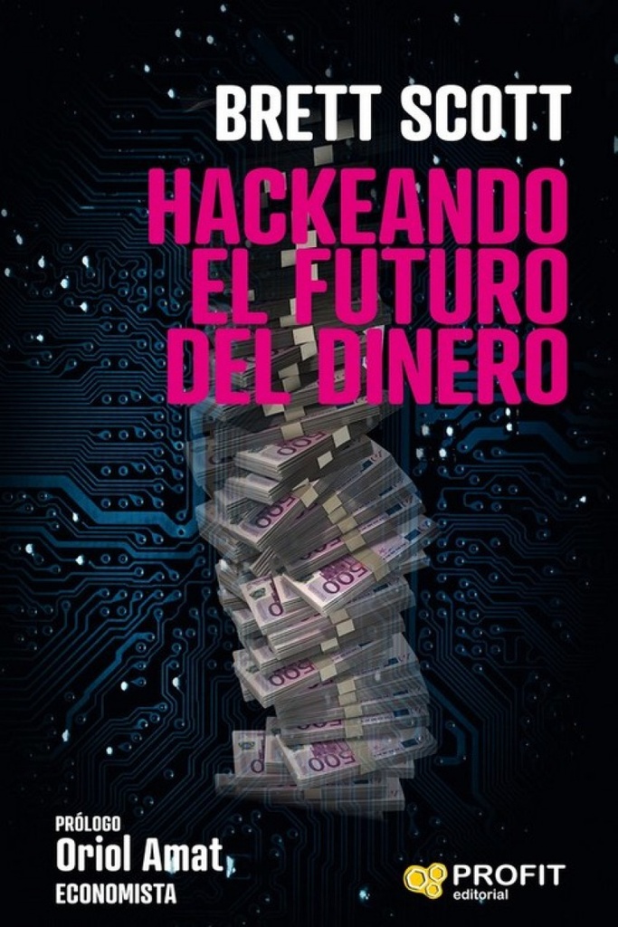 [9788417209964] Hackeando el Futuro del Dinero