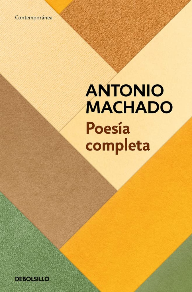 [9788466360395] Poesía completa (Antonio Machado) / Antonio Machado. The Complete Poetry