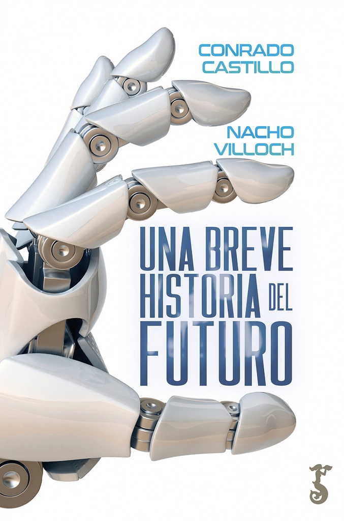 Breve Historia del Futuro, una