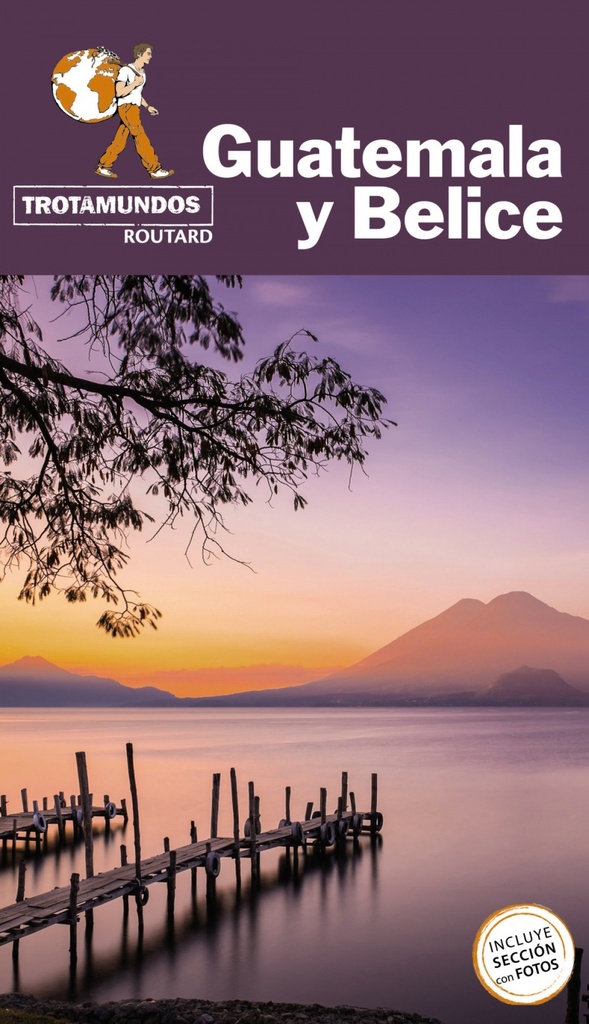 [9788417245283] Guatemala y Belice