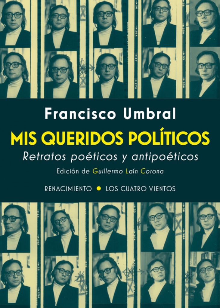 [9788417266004] Mis Queridos Políticos