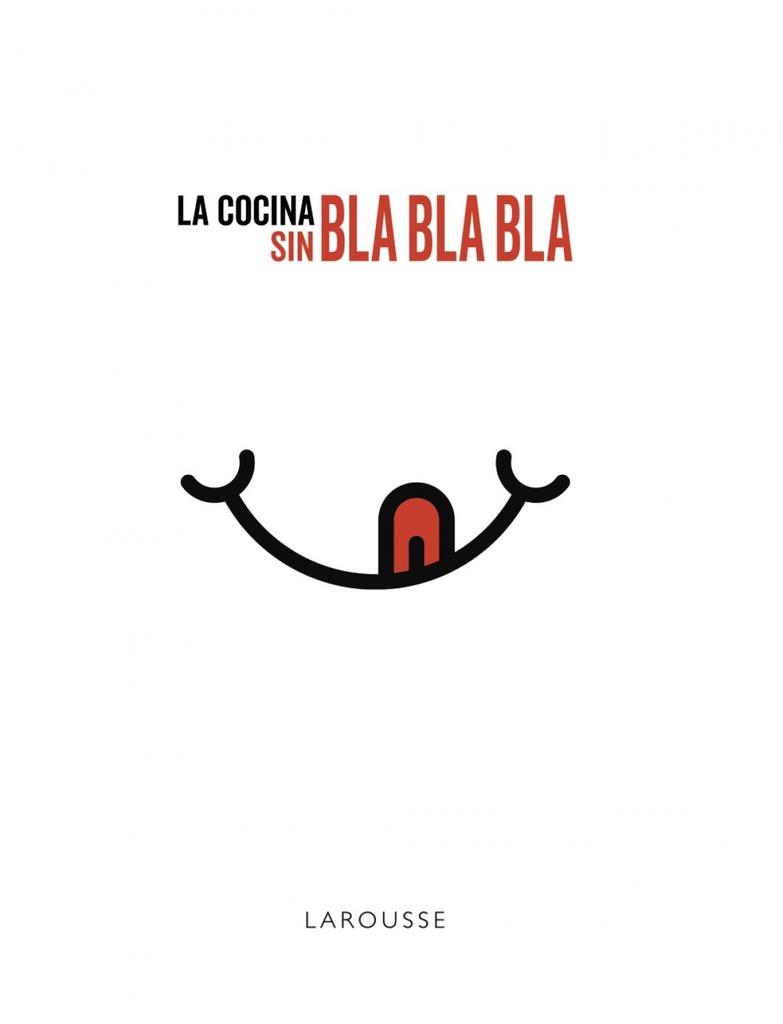 [9788417273750] La Cocina sin Bla, Bla, Bla