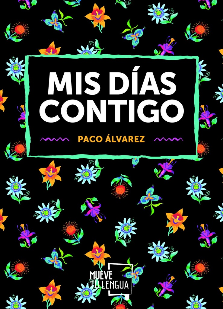 [9788417284138] Mis Días Contigo
