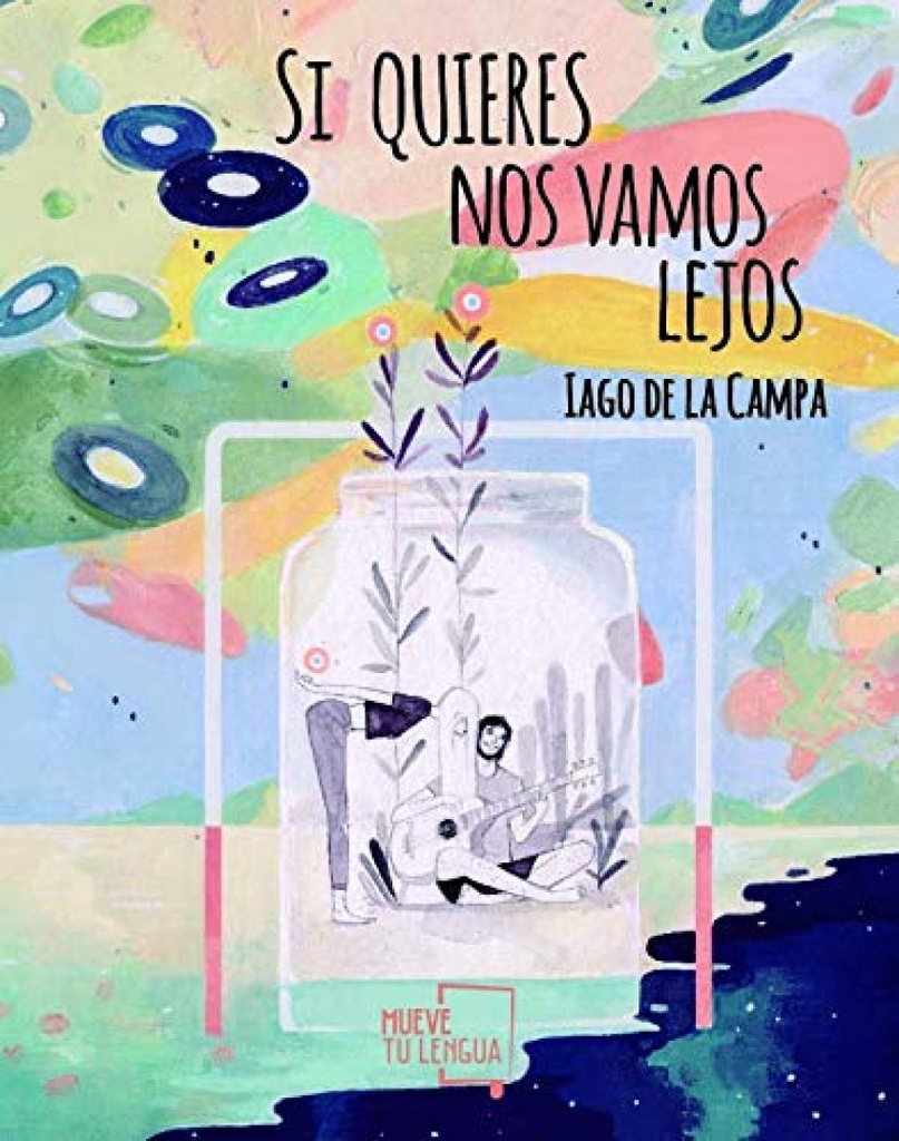 [9788417284947] Si quieres nos vamos lejos