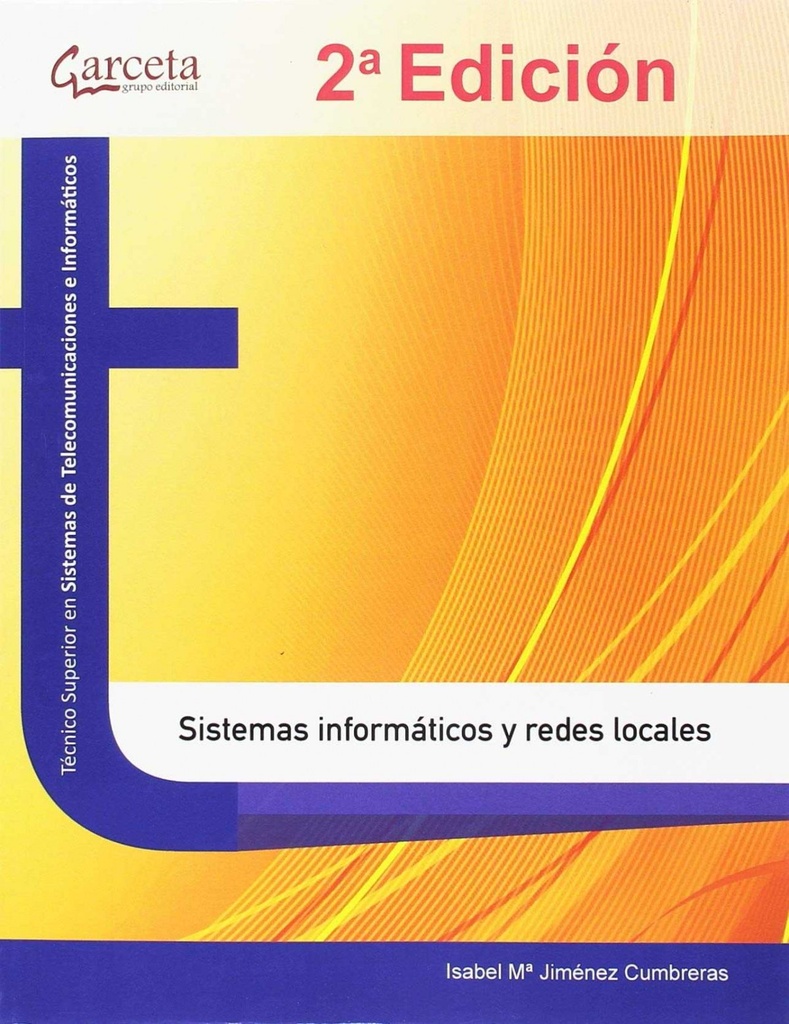[9788417289096] Sistemas Informáticos y Redes Locales