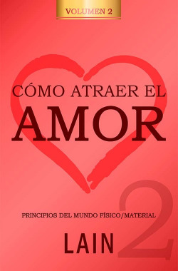 [9788469791479] Cómo atraer el amor 2