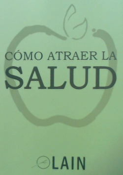Cómo atraer la salud