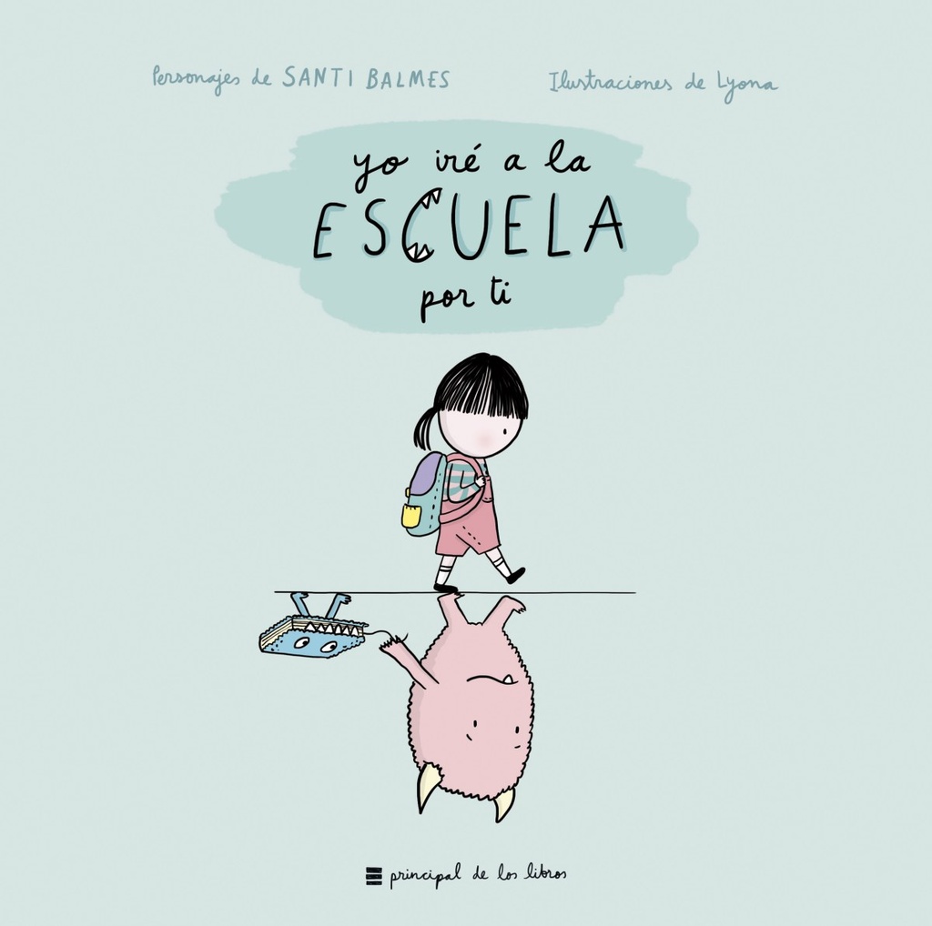 [9788417333256] Yo Irè a la Escuela a por Ti